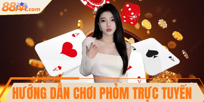 Hướng dẫn chơi Phỏm trực tuyến dễ hiểu cho người mới 9 Hướng dẫn chơi Phỏm trực tuyến dễ hiểu cho người mới