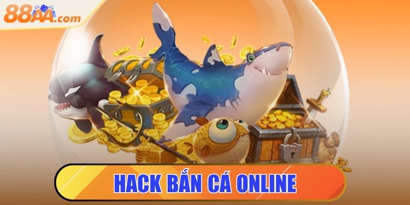 Hack Bắn Cá Online - Thủ Thuật Giành Chiến Thắng Lớn 7 hack bắn cá online