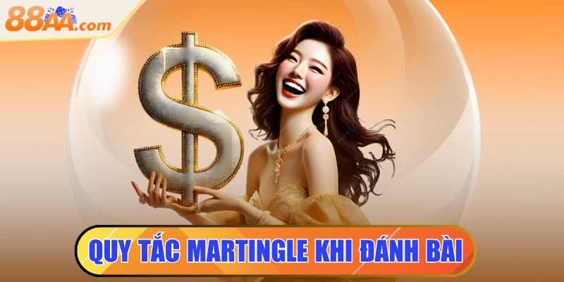 Quy Tắc Martingle Khi Đánh Bài - Cách Áp Dụng Hiệu Quả 12 quy tắc martingle khi đánh bài