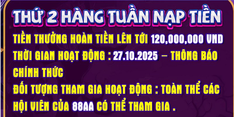 Gửi Tiền Vào Mỗi Thứ Hai Hoàn Trả Lên Tới 120 Triệu Đồng 3 Mức độ thưởng khi gửi tiền vào mỗi thứ Hai quy định rõ ràng